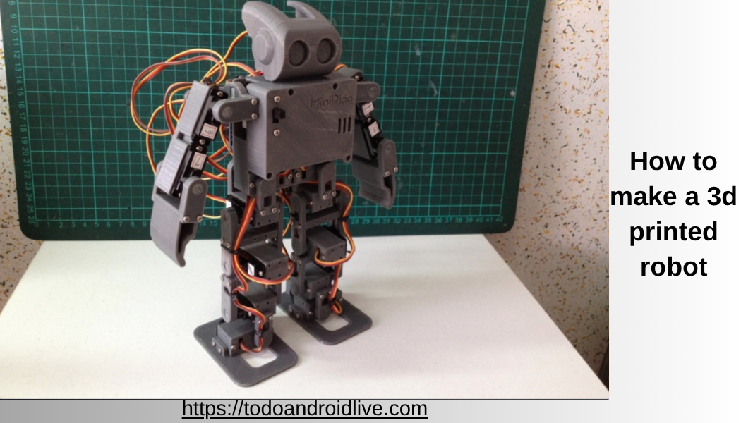 how to make a 3d printed robot