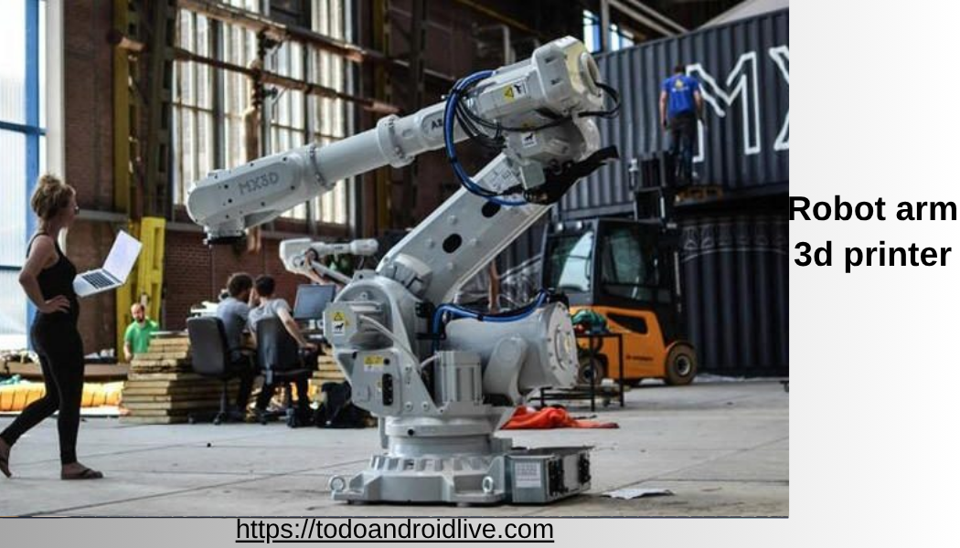 robot arm 3d printer